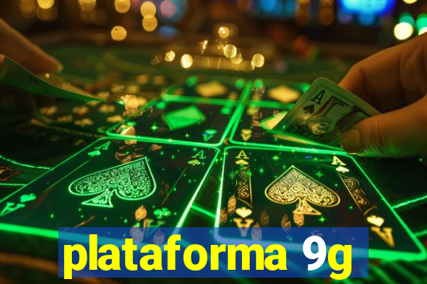 plataforma 9g